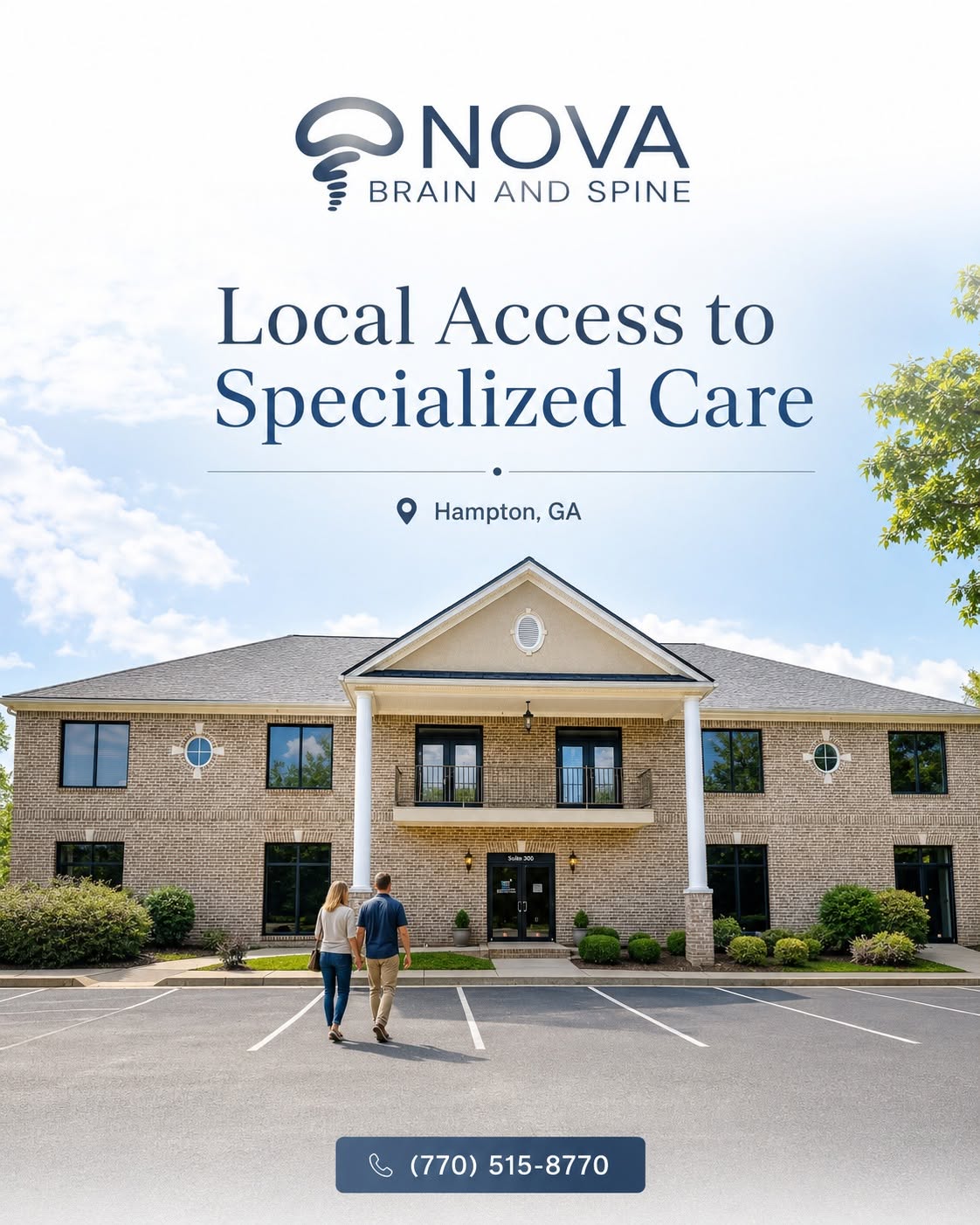 Nova Brain and Spine of GA — Local Access to Specialized Care in Hampton, GA. Call (770) 515-8770.